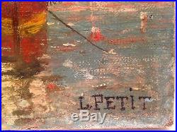 Ancien tableau de LOUIS PETIT (1864-1937) Marine à Venise 19è Huile à restaurer