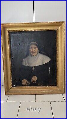 Grand Tableau Religieux HST Portrait Nonne Bonne Sour 19ème A Restaurer
